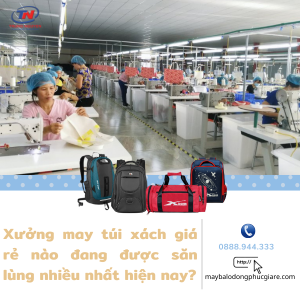 xưởng may túi xách giá rẻ