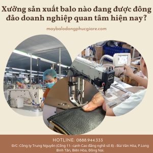 xưởng sản xuất balo