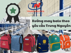 xưởng may balo theo yêu cầu