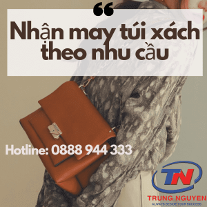 nhận may túi xách theo nhu cầu