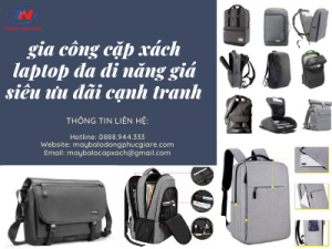 gia công cặp xách laptop