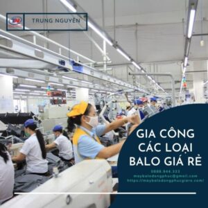 gia công các loại balo giá rẻ