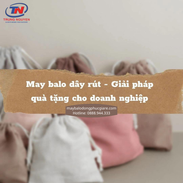 may balo dây rút in hình theo yêu cầu