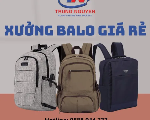 Tại sao nên chọn những sản phẩm từ nhà may balo Trung Nguyên