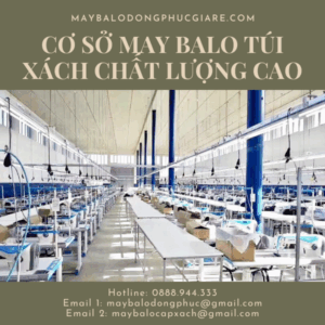 xưởng sản xuất ba lô túi xách