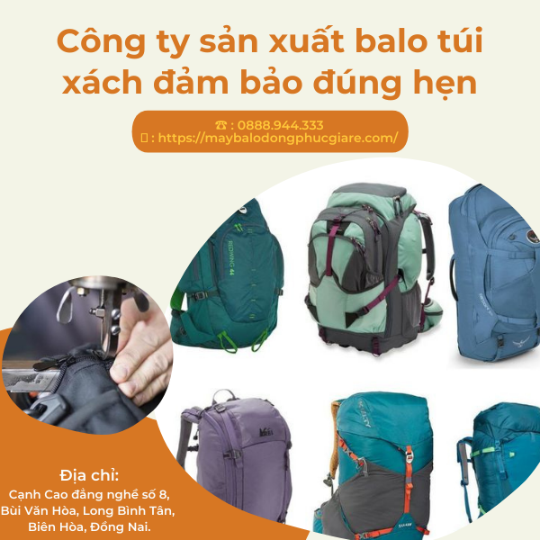 Nhà máy sản xuất balo túi xách cao cấp